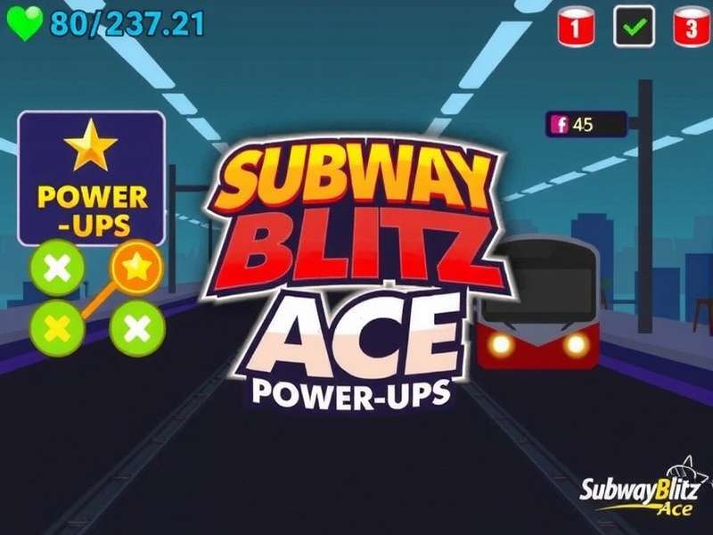Subway Blitz Ace Power-Ups